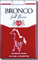BRONCO FULL FLAVOR 
