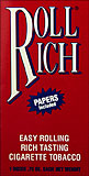 ROLL RICH CIGARETTE TOBACCO 1 DOZEN .75OZ POUCHES 