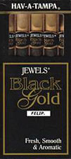 HAV A TAMPA JEWELS BLACK GOLD 10/5 PKS 